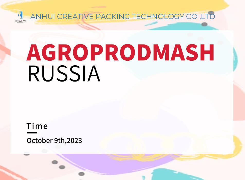 Agroprodmash in Russia:Creative Technology Is on The Way